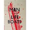 Man The Life Boats by Jonny Hannah
