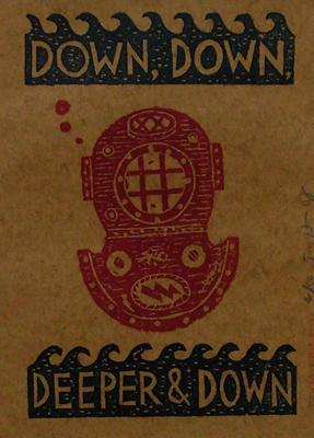 Down, Down, Deeper & Down by Jonny Hannah