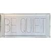 Be Quiet by Chris Kenny